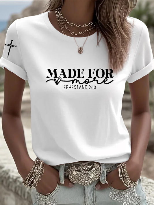 Women's Made for More Ephesians 2:10  Faith Cross Short Sleeve T-Shirt