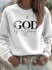 Women's God Is Good All The Time Casual Sweatshirt