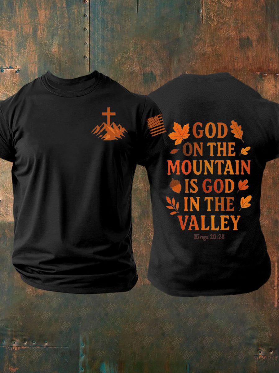 Men's God On The Mountain Is God In The Vallaey Short-sleeved T-shirt