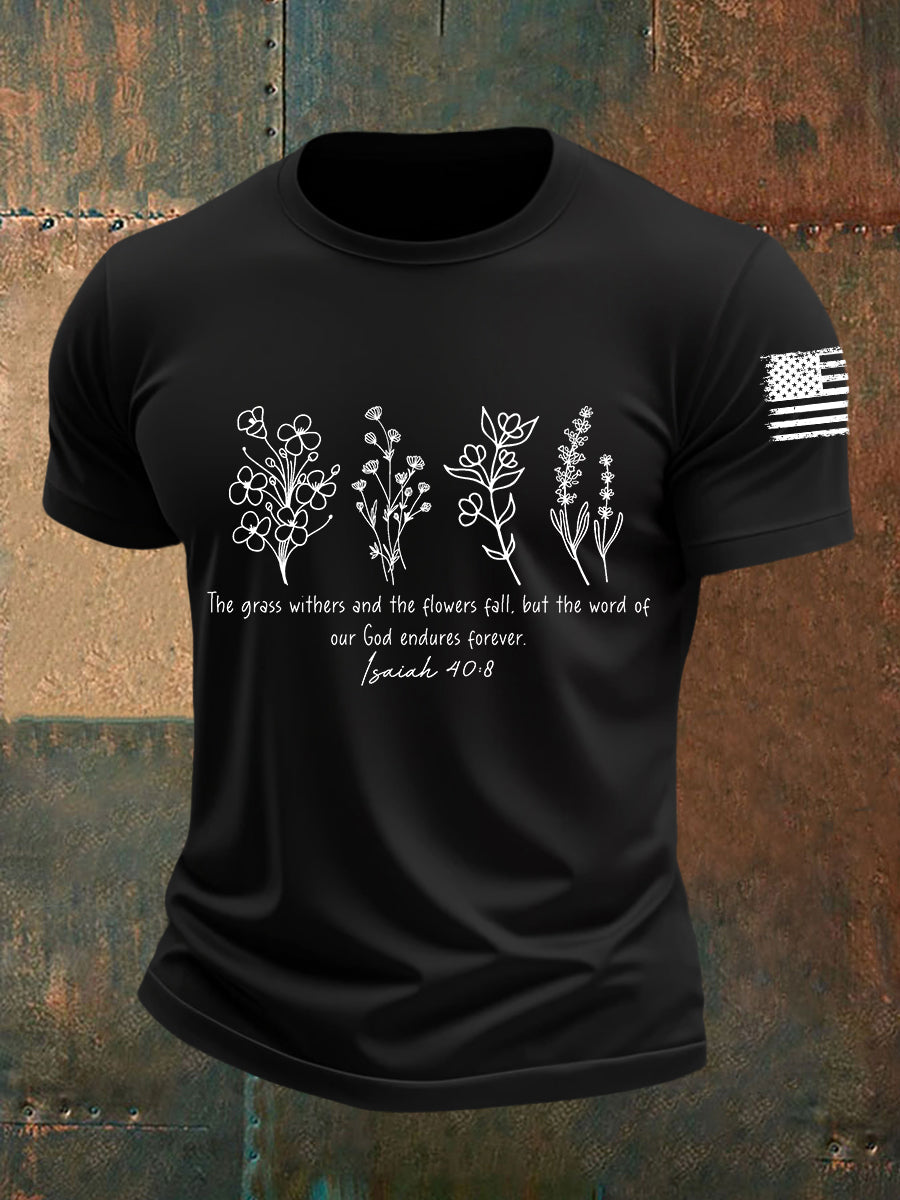 Men's The Grass Withers And The Flowers Fall Short-sleeved T-shirt