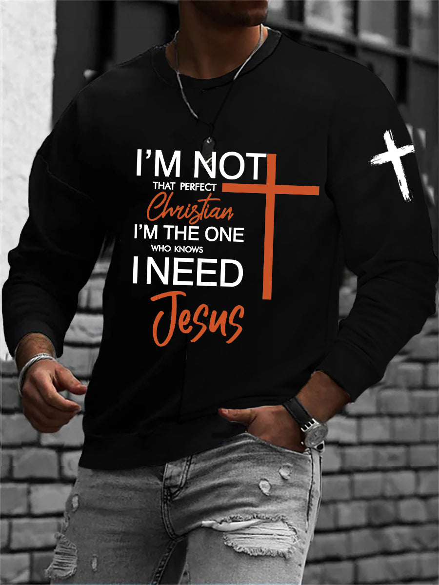 Men's I Am Not That Perfect I'm The One Tho Knows I Need Short-sleeved T-shirt