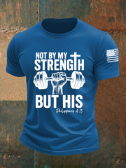 Men's Not By My Strength But His Short-sleeved T-shirt