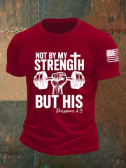 Men's Not By My Strength But His Short-sleeved T-shirt
