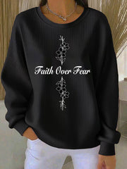 Women's Faith Over Fear Printed Casual Sweatshirt