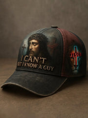 Unisex I Can't But I Know A Guy Jesus Print Hat