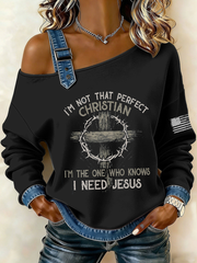 Women's I'm The One Who Knows I Need JesusPrint Casual Off-Shoulder Sweatshirt