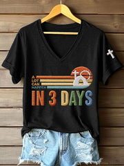 Women's A Lot Can Happen In 3 Days Embroidery Pattern V-Neck T-Shirt