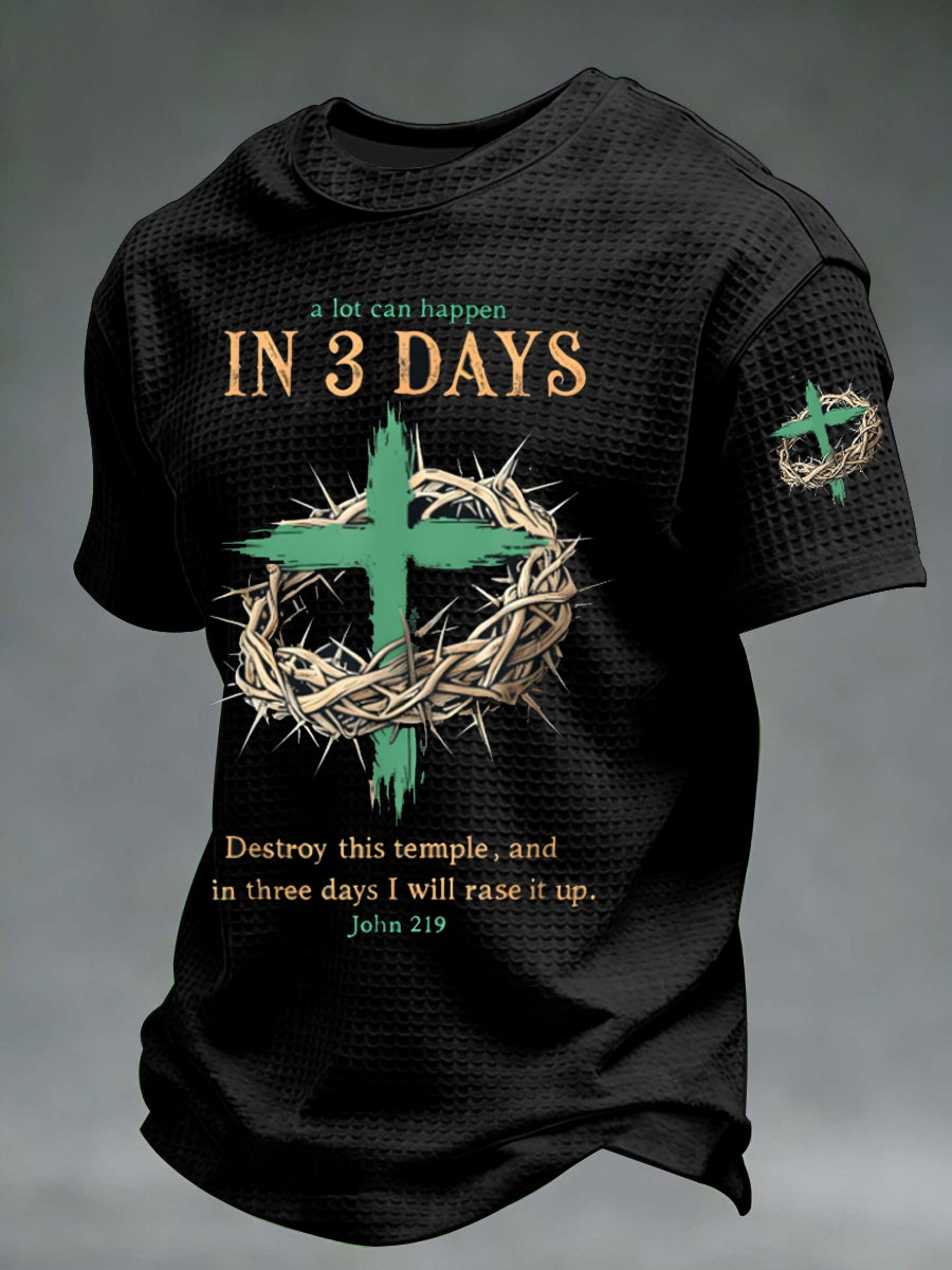 Men's A Lot Can Happen In 3 Days Waffle Short Sleeve Tee
