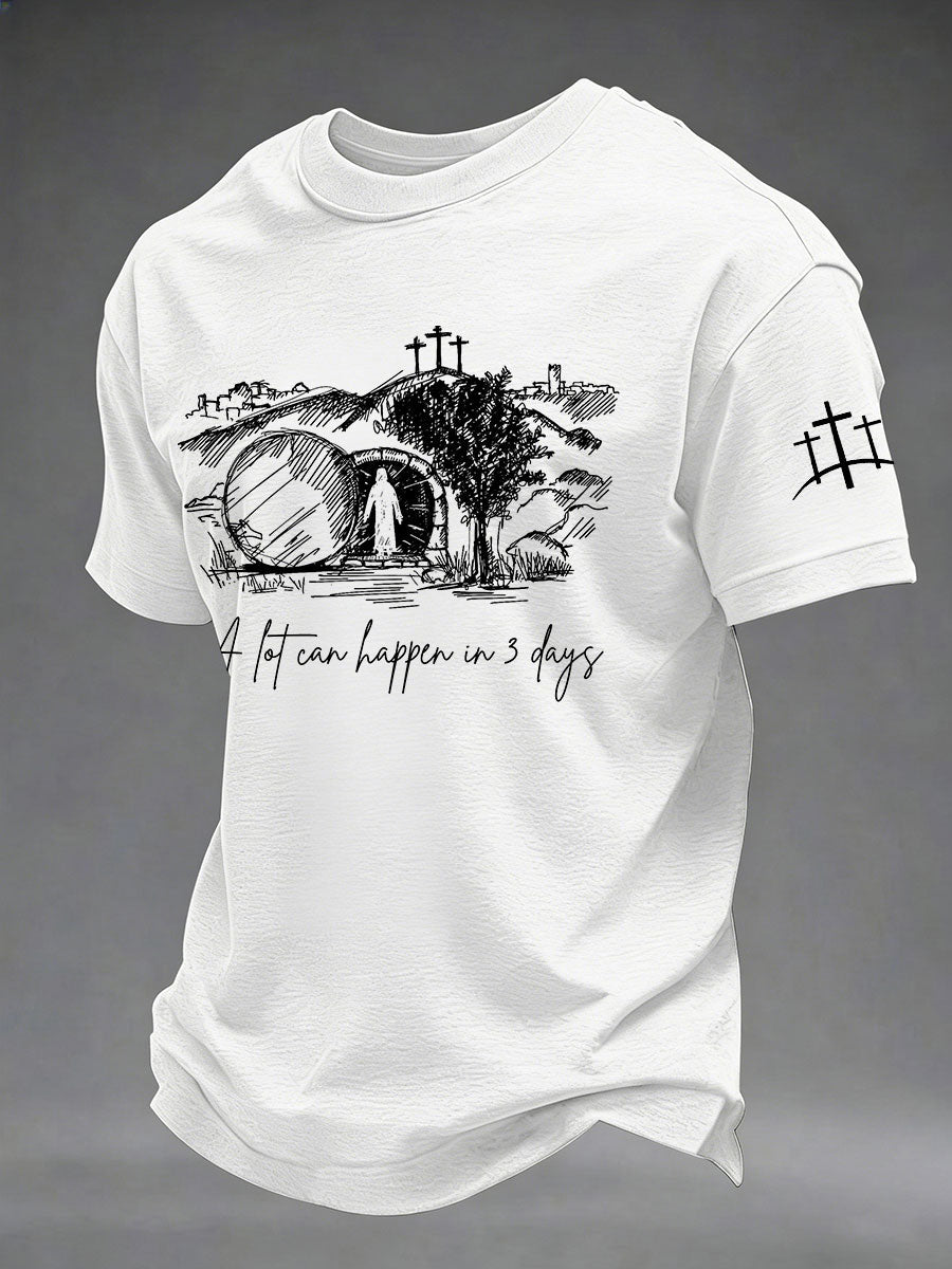 Men's 'A Lot Can Happen In Three Days' Printed Casual T-Shirt