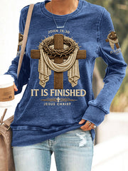 Women's  He Is Risen It’s Finished Jesus Christian Cross Print Casual Sweatshirt