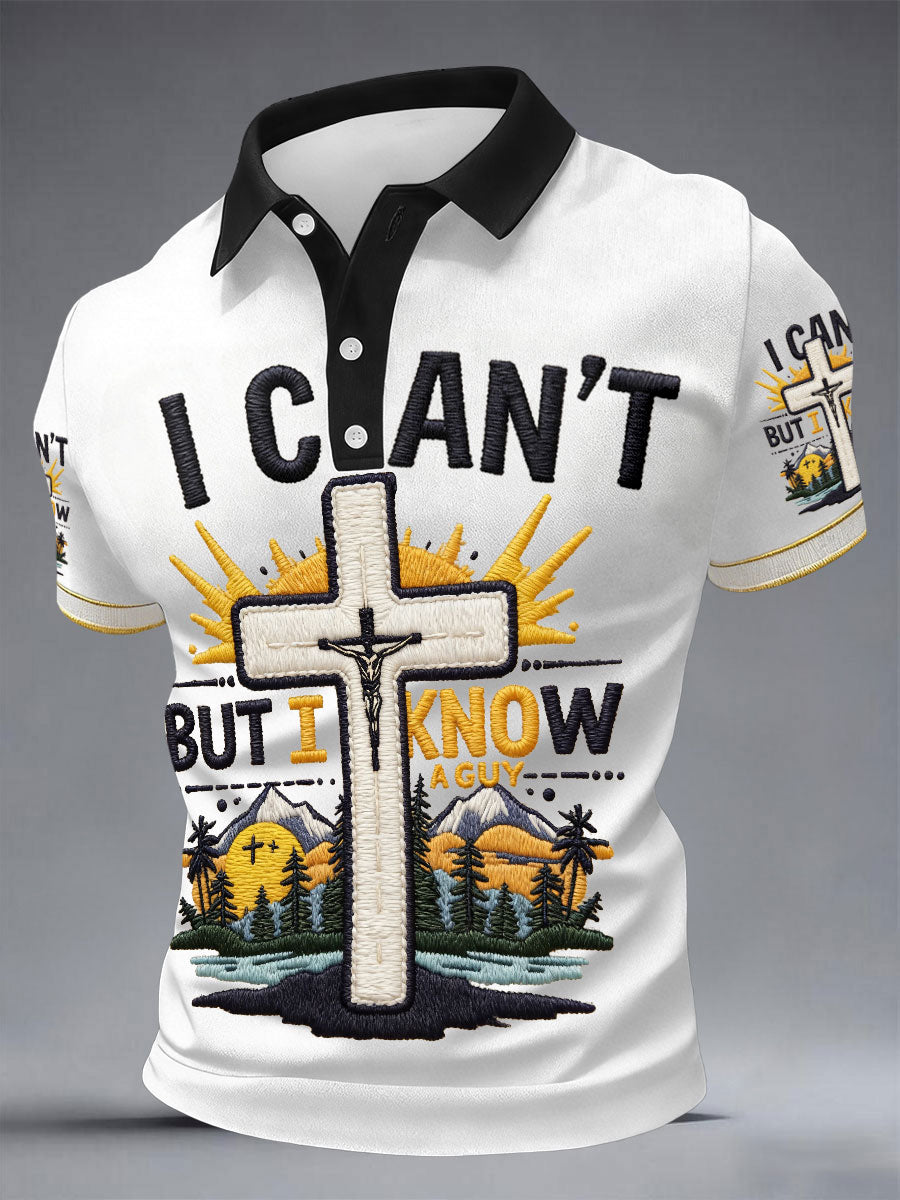 Men's 'I can't but I know a guy' Tops