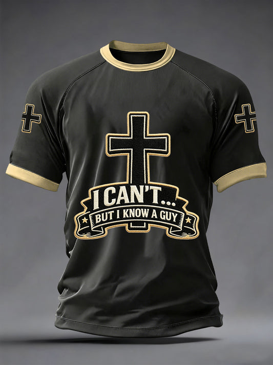 Men's I Can't But I Know A Guy Print Tee