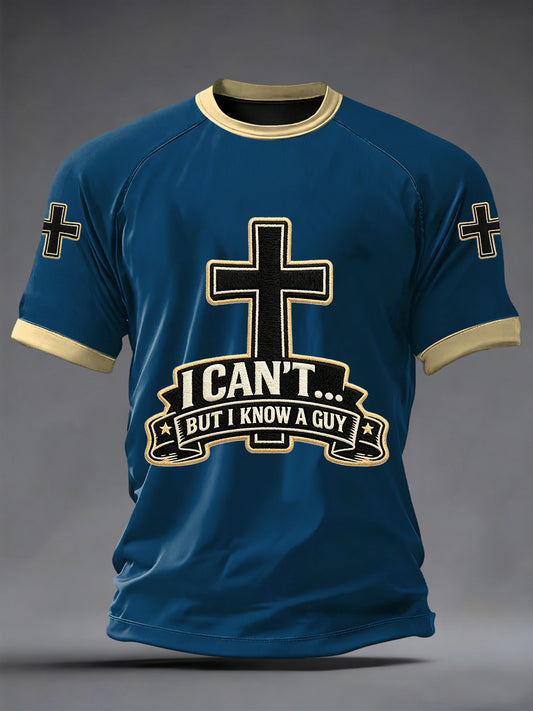 Men's I Can't But I Know A Guy Print Tee