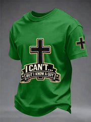 Men's I Can't But I Know A Guy Print Tee