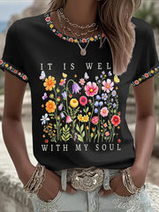 Women's It Is Well With My Soul Floral Print Casual Tee