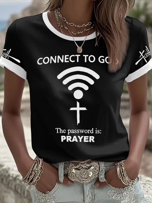 Women's "Connect To God,The Password IS Prayer" Print Casual T-Shirt