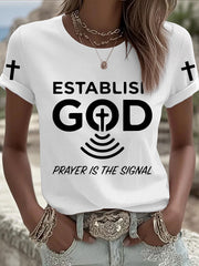 Women's Prayer Is The Signal Print Tee