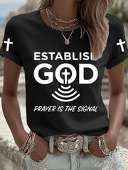 Women's Prayer Is The Signal Print Tee
