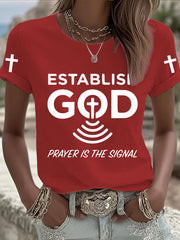 Women's Prayer Is The Signal Print Tee