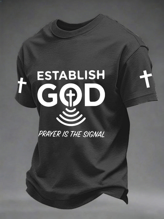 Men's Prayer Is The Signal Print Tee