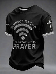 Men's "Connect To God,The Password IS Prayer" Print Casual T-shirt