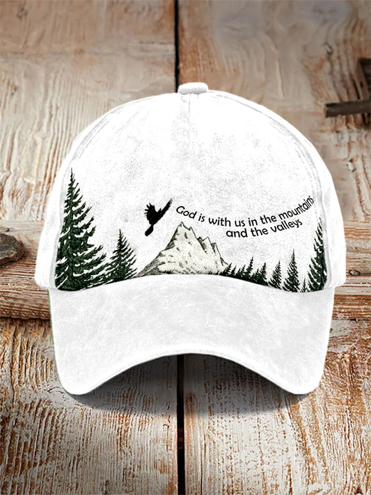 God Is With Us In The Mountains And The Valleys Unisex Hat