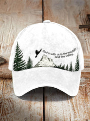 God Is With Us In The Mountains And The Valleys Unisex Hat