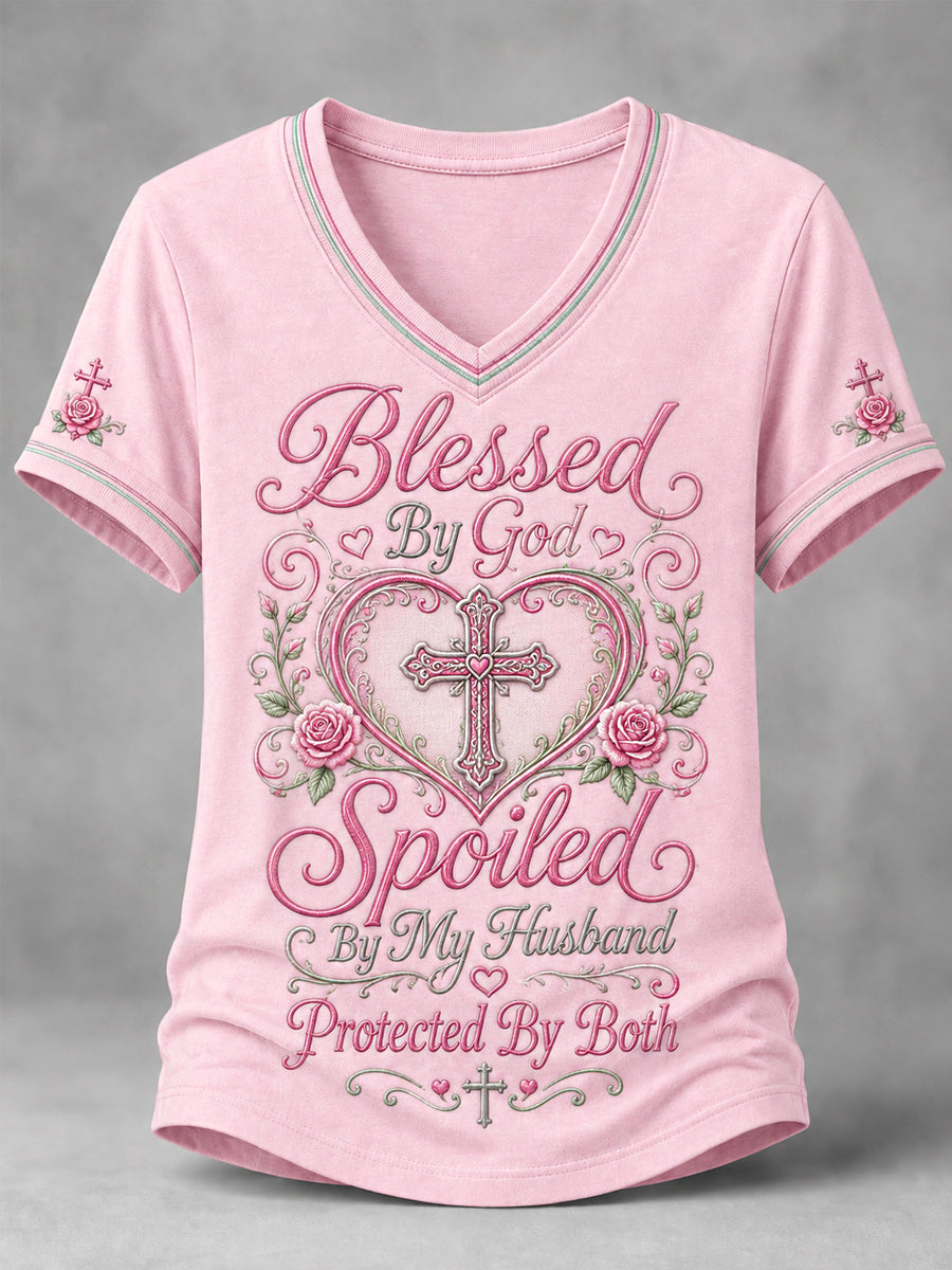 Women's Blessed By God Spoiled By My Husband Protected By Both Cross Print Casual V-Neck Tee