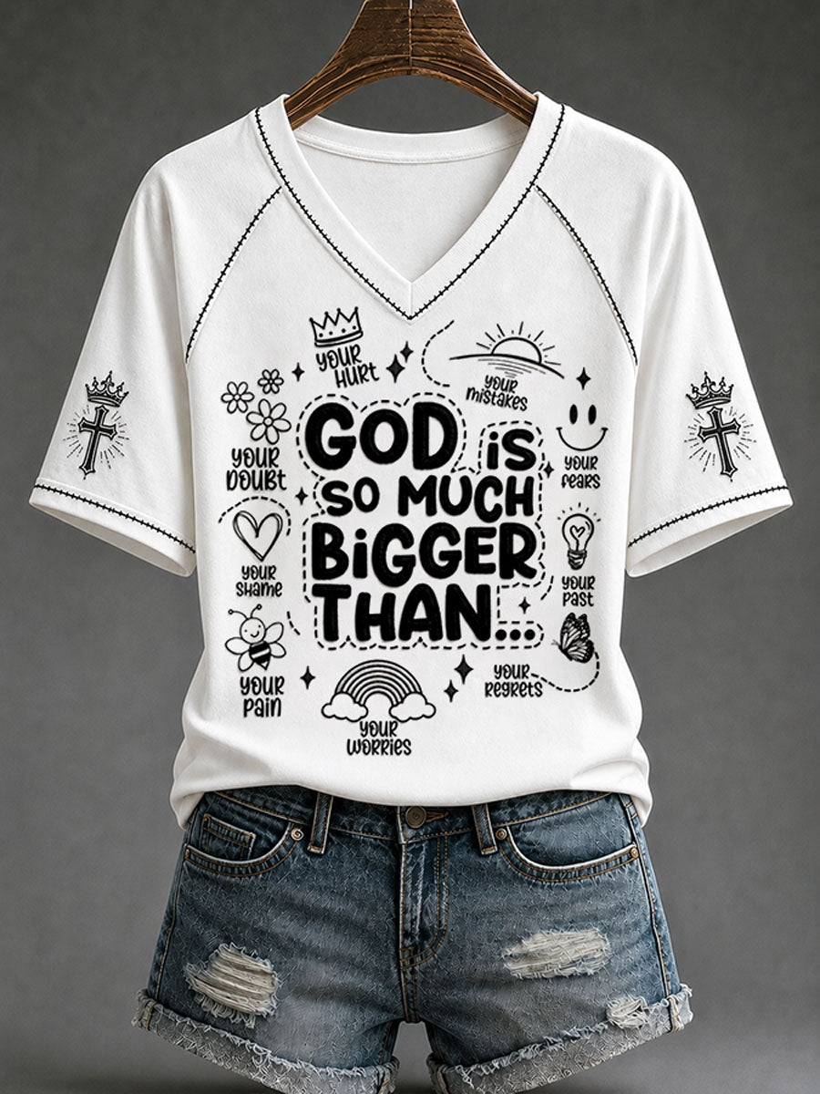 Women's “God Is So Much Bigger Than..."Faith Print Casual T-shirt