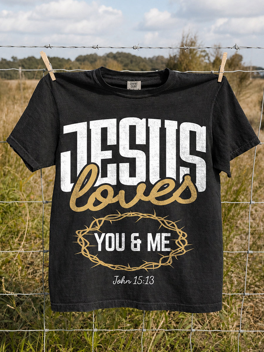 Unisex Christian Jesus Loves You and Me Short Sleeve T-shirt