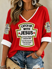 Women's Catch Up With Jesus Print Casual V-Neck Tee