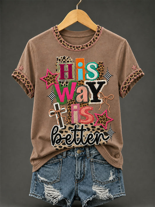 Women's His Way Is Better Print Casual Tee