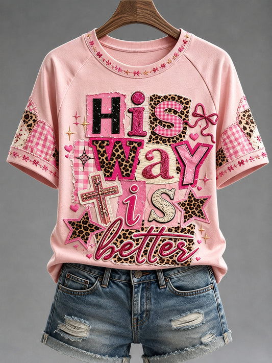 Women's His Way Is Better Print Casual Tee