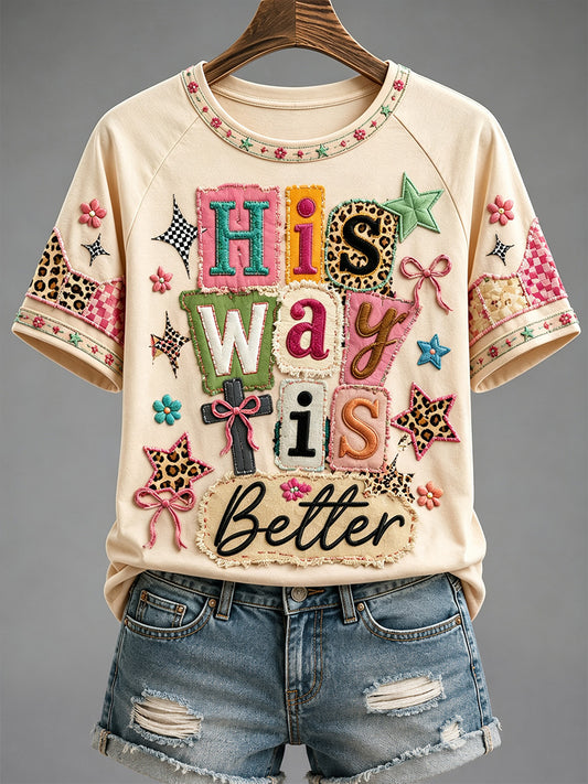 Women's His Way Is Better Print Casual Tee
