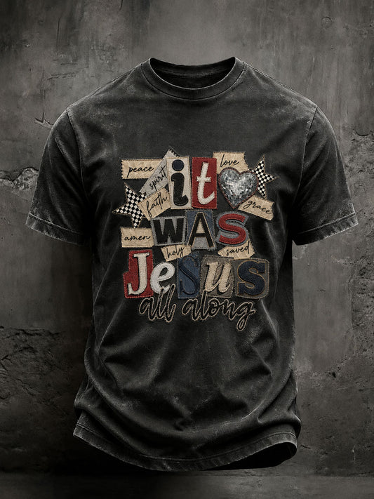 Men's 'It Was Jesus All Along' Printed Casual T-Shirt