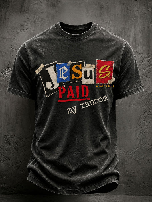 Men's 'Jesus Paid My Ransom' Printed Casual T-Shirt