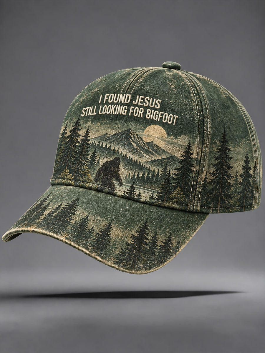 "I Found Jesus Still Looking For Bigfoot" Unisex  Hat