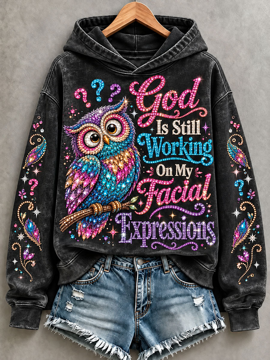 Women's 'God is Still Working On My Facial Expressions' Printed Casual Hoodie