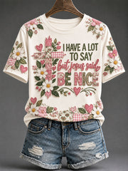 Women's 'I Have A Lot To Say But Jesus Said Be Nice' Printed Casual T-Shirt